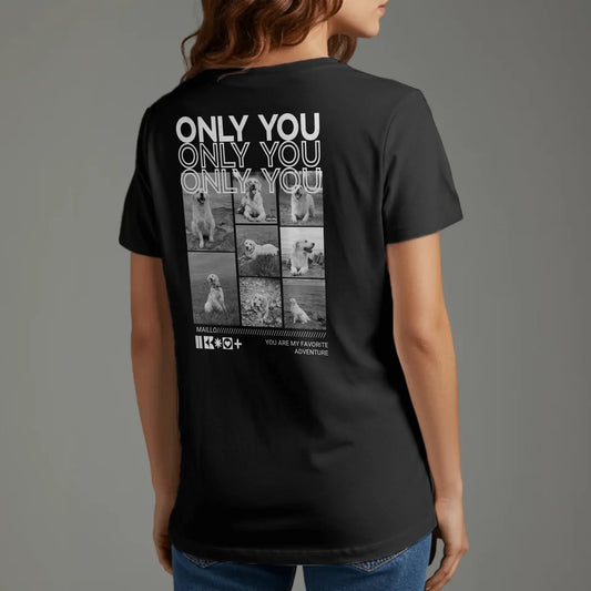 Personalized T-Shirt With Dog or Cat - Only You
