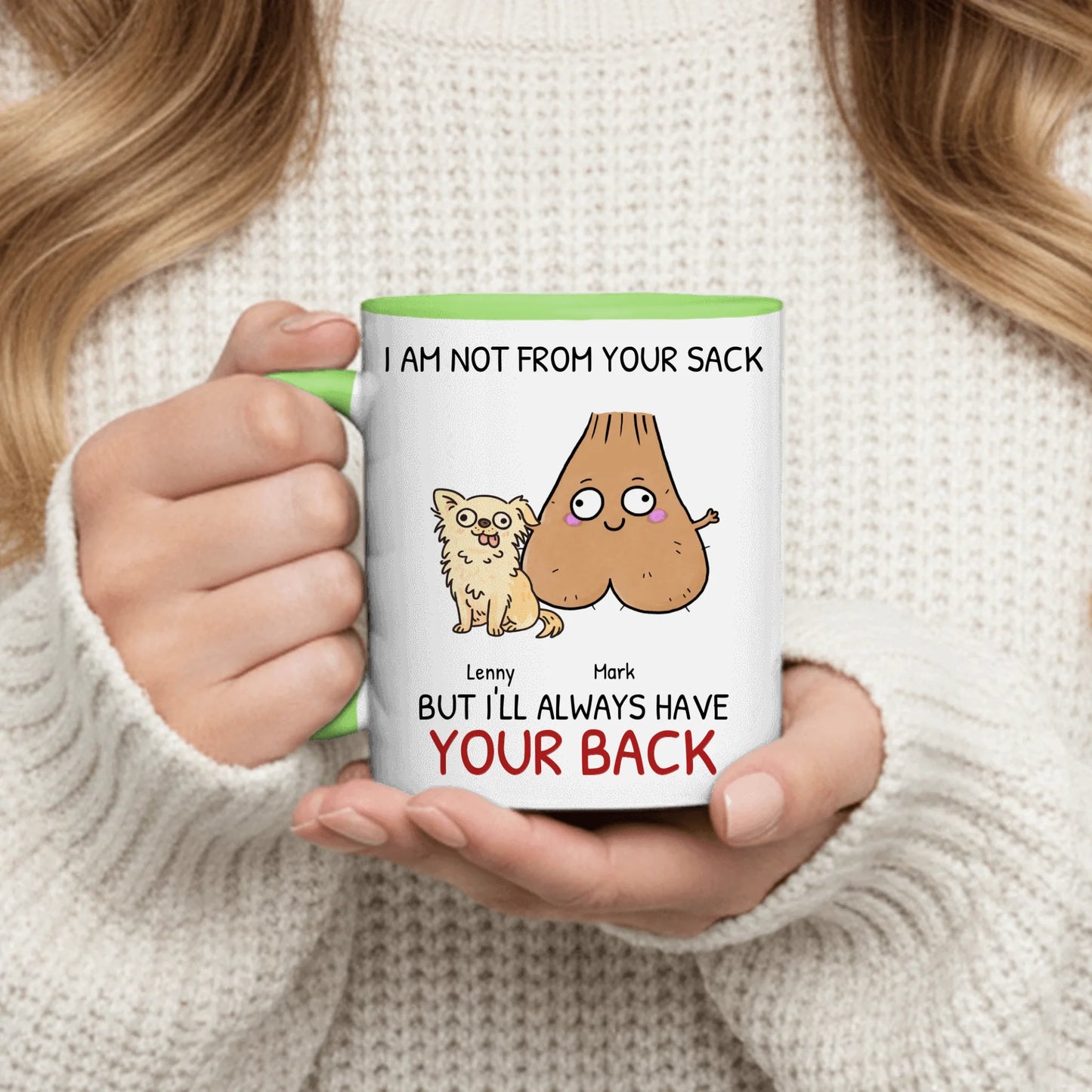 Not from your sack - Personalized Mug